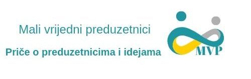 Priče o preduzetnicima i idejama – Mali vrijedni preduzetnici